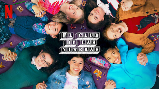 El club de las niñeras | Sitio oficial de Netflix