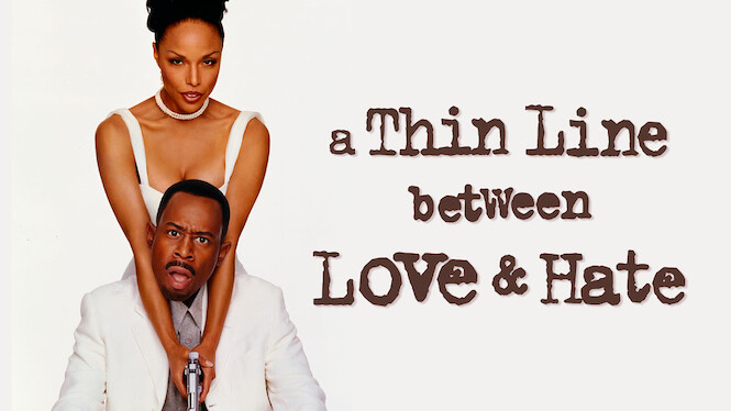 A Thin Line Between Love & Hate (1996) - Netflix | Flixable