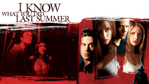 I Know What You Did Last Summer Netflix I Know What You Did Last Summer Netflix