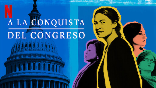 A la conquista del Congreso | Sitio oficial de Netflix