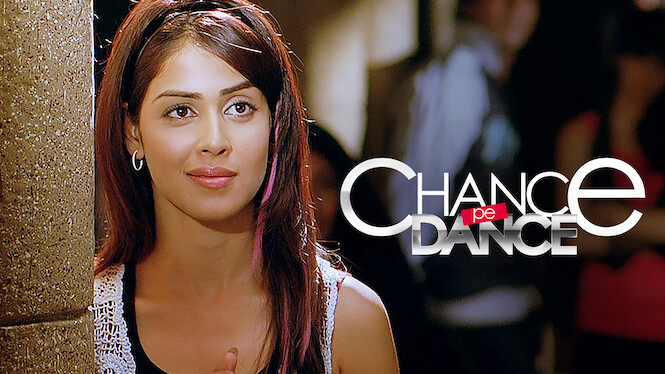 Chance Pe Dance (2009) Netflix Flixable