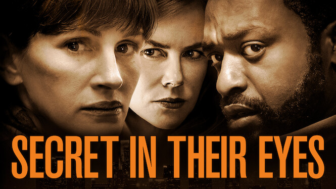 Secret in Their Eyes (2015) - Netflix | Flixable