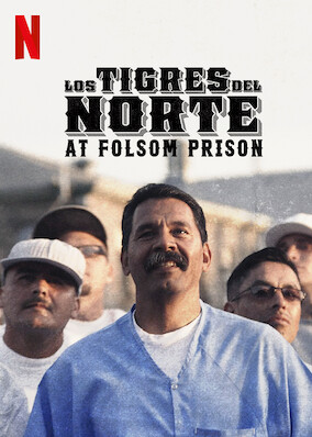 Los Tigres del Norte at Folsom Prison