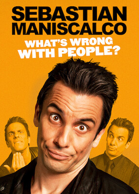 Sebastian Maniscalco: What's Wrong with People