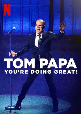 Tom Papa: You're Doing Great!