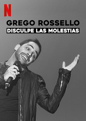 Grego Rossello: Disculpe las molestias