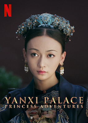 Yanxi Palace: Princess Adventures