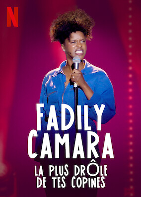 Fadily Camara : La plus drôle de tes copines