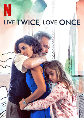 Live Twice, Love Once