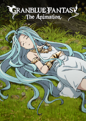 Granblue Fantasy: The Animation