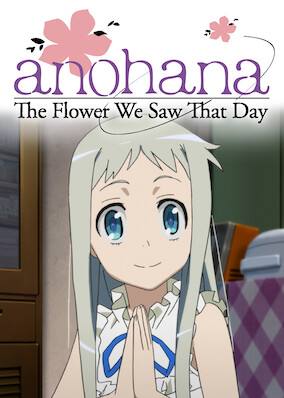 Anohana: The Flower We Saw That Day