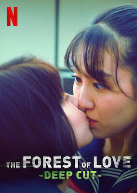 The Forest of Love: Deep Cut