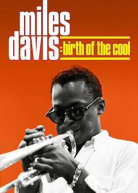 Miles Davis: Birth of the Cool